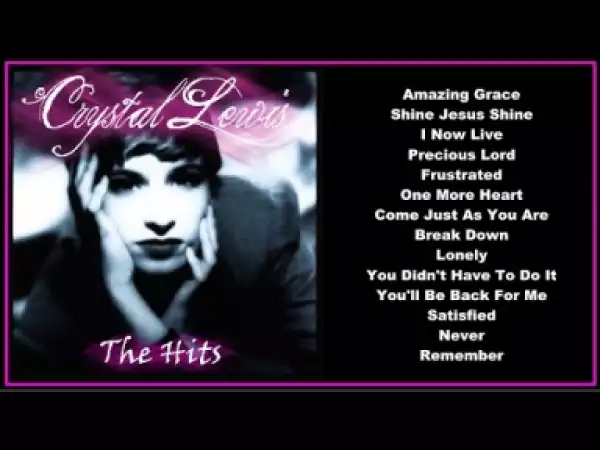 The Hits BY Crystal Lewis